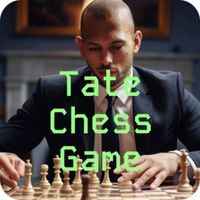 Tate Chess Game