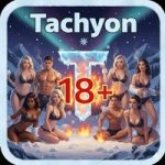 Tachyon 18+ ⚡️
