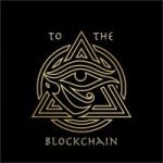 To The Blockchain